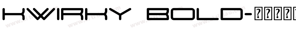Kwirky Bold字体转换
